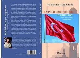 E-Book (pdf) Politique Turque en question- Entre imperfections et adap von Emel Parlar Dal