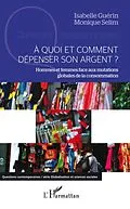 E-Book (pdf) A quoi et comment depenser son argent ? von Isabelle Guerin