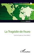 E-Book (pdf) Tragedie de l'euro La von Philipp Bagus