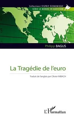 E-Book (pdf) Tragedie de l'euro La von Philipp Bagus