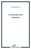 E-Book (pdf) Au hasard des jours von Hanania Alain Amar