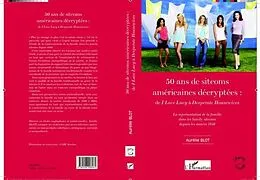 E-Book (pdf) 50 ans de sitcoms americaines decryptees : von Aurelie Blot