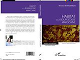 eBook (pdf) Habitat de la bourgeoisie marocaine de Mouna M'Hammedi