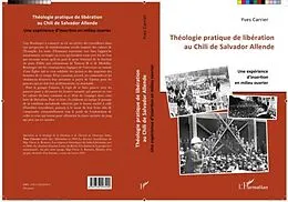 PDF Theologie pratique de liberation au Chili de Salador Allende von Carrier Yves