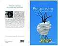 E-Book (pdf) Par les racines von Jean-Yves Thiebault