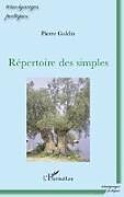 Kartonierter Einband Répertoire des simples von Pierre Goldin