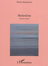 Kartonierter Einband MOLESKINE von Didier Bucheron