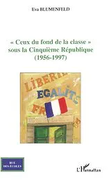 E-Book (epub) &quote;Ceux du fond de la classe&quote; von Blumenfeld Eva Blumenfeld