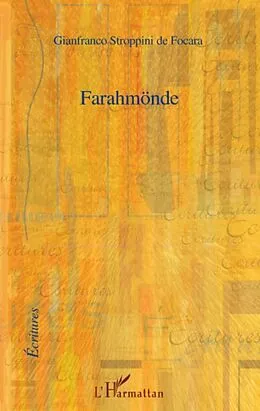 E-Book (epub) FarahmOnde - roman von Gianfranco Stroppini de Focara Gianfranco Stroppini de Focara