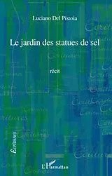 E-Book (epub) Jardin des statues de sel Le von Luciano Del Pistoia Luciano Del Pistoia