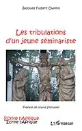 E-Book (epub) Tribulations d'un jeune seminariste Les von Jacques Fulbert Owono