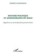 ePUB Histoire politique et administrative du Togo von Napo N'Ouitcha Leopold Kakaye Napo N'Ouitcha Leopold Kakaye