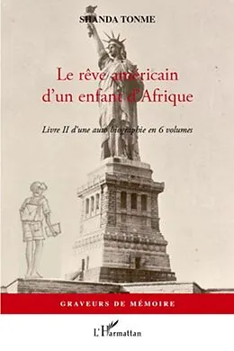 E-Book (epub) Le rEve americain d'un enfant d'afrique - livre ii d'une aut von Christine Cambra Christine Cambra