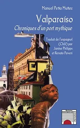 E-Book (epub) Valparaiso von Manuel Pena Munoz Manuel Pena Munoz