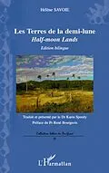 E-Book (epub) Les terres de la demi-lune - half-moon lands - nouvelles von Helene Savoie Helene Savoie