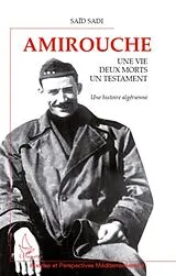 E-Book (epub) Amirouche - une vie, deux morts, un testament - une histoire von Thierno Diop Thierno Diop