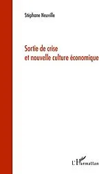 E-Book (epub) Sortie de crise et nouvelle culture econ von Charle Charle