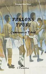 E-Book (epub) Parlons Tpuri von Kolyang Dina Taiwa Kolyang Dina Taiwa