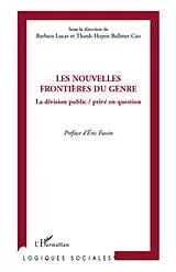 E-Book (epub) Les nouvelles frontiEres du genre - la division public/prive von Ballmer-Cao Ballmer-Cao