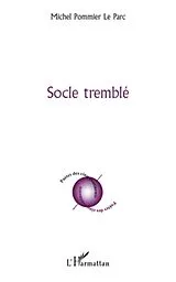 E-Book (epub) Socle tremble von Michel Pommier Le Parc Michel Pommier Le Parc