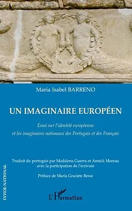 E-Book (epub) Un imaginaire europeen - essai sur l'identite europeenne et von Ilias Venezis Ilias Venezis