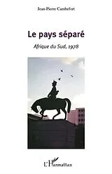 E-Book (epub) Pays separe Le von Jean-Pierre Cambefort Jean-Pierre Cambefort