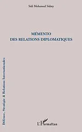 E-Book (epub) Memento des relations diplomatiques von Anne Pouget Anne Pouget