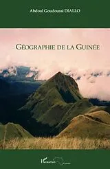 E-Book (epub) Geographie de la Guinee von Abdoul Diallo Goudoussi Abdoul Diallo Goudoussi