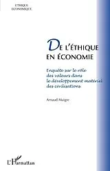 E-Book (epub) De l'ethique en economie - enquete sur le role des valeurs d von Emilie Pauly