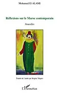 E-Book (epub) Reflexions sur le maroc contemporain - nouvelles - tradui de von Mohamed El Alami Mohamed El Alami
