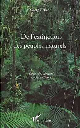 E-Book (epub) De l'extinction des peuples naturels von Georg Gerland