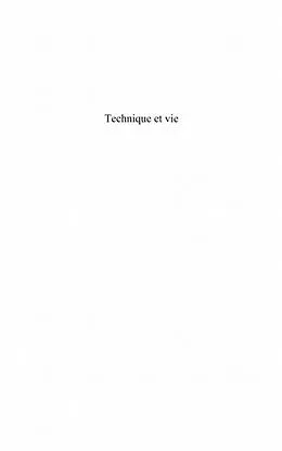 E-Book (epub) Technique et vie - biopolitique et philosophie du bios dans von Antonella Cutro