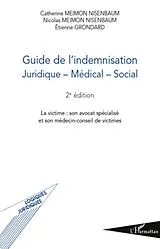 E-Book (epub) Guide de l'indemnisation - juridique - m von Nicolas Meim Etienne Grondard Nicolas Meim Etienne Grondard