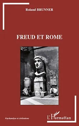 E-Book (epub) Freud et Rome von Roland Brunner Roland Brunner