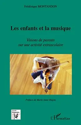 E-Book (epub) Les enfants et la musique von Frederique Montandon Frederique Montandon