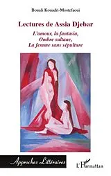 E-Book (epub) Lectures de Assia Djebar von Bouali Kouadri-Mostefaoui Bouali Kouadri-Mostefaoui