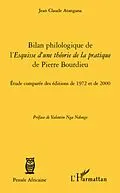 E-Book (epub) Bilan philologique de l'Esquisse d'une theorie de la pratique de Pierre Bourdieu von Jean-Claude Atangana Jean-Claude Atangana