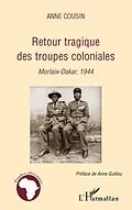 E-Book (epub) Retour tragique des troupes coloniales von Anne Cousin Anne Cousin