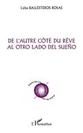 E-Book (epub) De l'autre cote du reve - al otro lado del sueno von Luisa Ballesteros Rosas Luisa Ballesteros Rosas