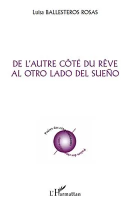 E-Book (epub) De l'autre cote du reve - al otro lado del sueno von Luisa Ballesteros Rosas Luisa Ballesteros Rosas