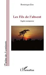 E-Book (epub) Les fils de l'absent von Dominique Zins Dominique Zins