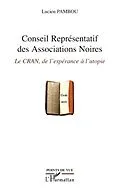 E-Book (epub) Conseil representatif des associations n von Lucien Pambou Lucien Pambou