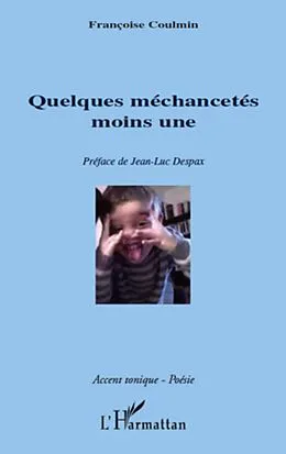 E-Book (epub) Quelques mechancetes moins une von Francoise Coulmin Francoise Coulmin