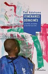 E-Book (epub) Itineraires deracines von Tao Adohane Tao Adohane
