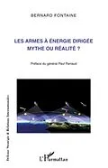 E-Book (epub) Les armes a energie dirigee mythe ou realite ? von Bernard Fontaine Bernard Fontaine