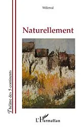 E-Book (epub) Naturellement von Willerval Willerval