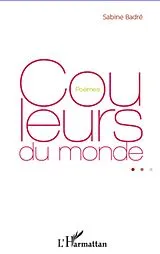 E-Book (epub) Couleurs du monde - poemes von Sabine Badre Sabine Badre