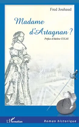 E-Book (epub) Madame D'Artagnan? von Fred Jouhaud Fred Jouhaud