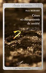 E-Book (epub) Crises et changements de societe von Pierre Bezbakh Pierre Bezbakh