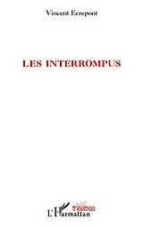 E-Book (epub) Interrompus von Vincent Ecrepont Vincent Ecrepont
